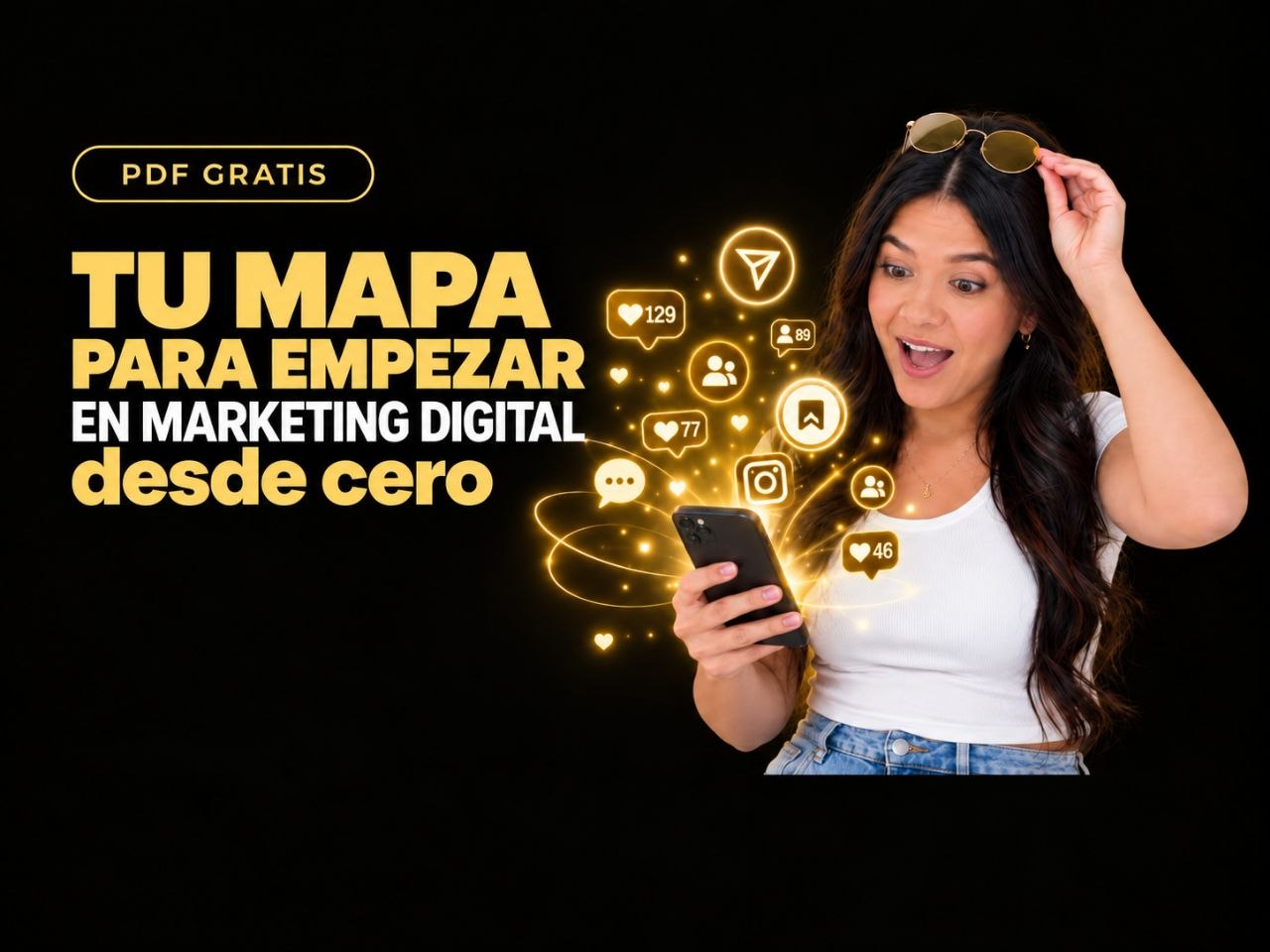 Tu mapa para empezar en Marketing Digital desde cero